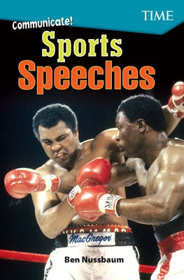Communicate! Sports Speeches Paperback Teacher Created Materials