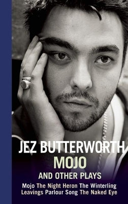 Mojo and Other Plays Paperback Theatre Communications Group