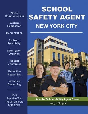 School Safety Agent New York City Paperback Createspace Independent Publishing Platform