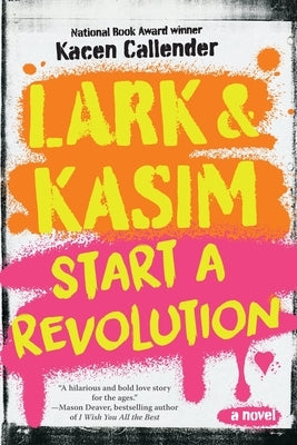 Lark & Kasim Start a Revolution Paperback Amulet Books