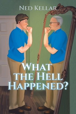 What the Hell Happened? Paperback Xlibris Us