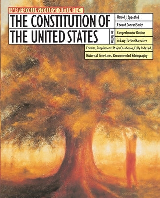 The HarperCollins College Outline Constitution of the United States Paperback Collins Reference