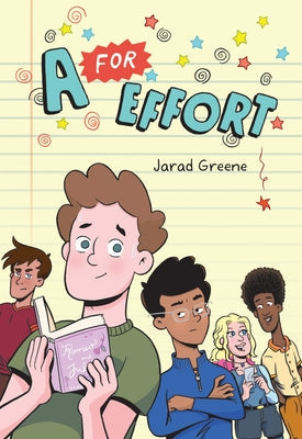 A for Effort: A Graphic Novel by Greene, Jarad