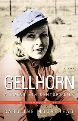 Gellhorn: A Twentieth-Century Life Paperback St. Martins Press-3PL