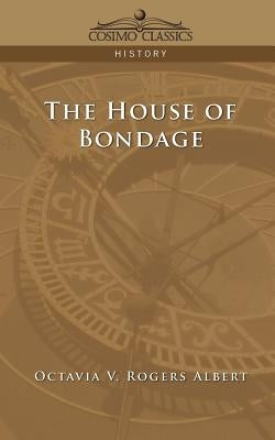 The House of Bondage Paperback Cosimo Classics