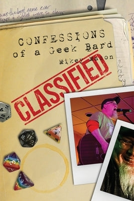 Confessions of a Geek Bard Paperback Falstaff Books, LLC