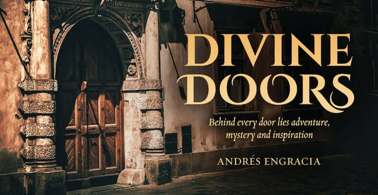Divine Doors: Behind Every Door Lies Adventure, Mystery and Inspiration Other Rockpool Publishing