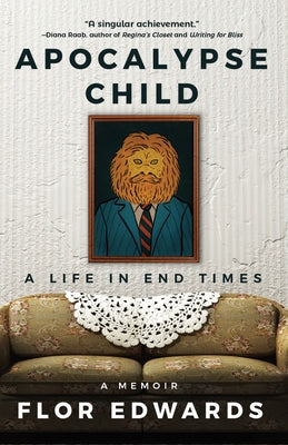 Apocalypse Child: A Life in End Times Paperback Turner