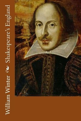Shakespeare's England Paperback Createspace Independent Publishing Platform