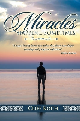 Miracles happen...sometimes Paperback Bookside Press