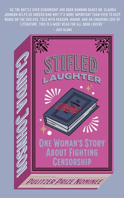 Stifled Laughter: One Woman's Story about Fighting Censorship Paperback Fulcrum Publishing
