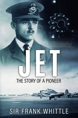 Jet: The Story of a Pioneer Paperback Sapere Books