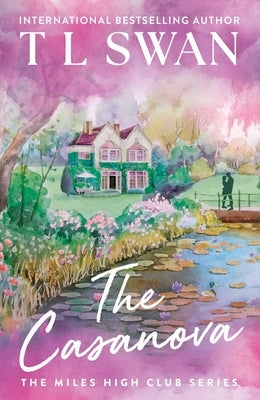 The Casanova by Swan, T. L.
