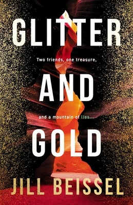 Glitter and Gold by Beissel, Jill