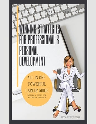 Winning Strategies for Professional and Personal Development Paperback Trafford Publishing