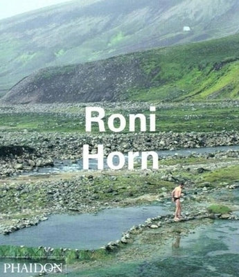 Roni Horn Paperback Phaidon Press