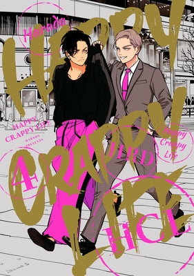 Happy Crappy Life, Volume 4 by Harada