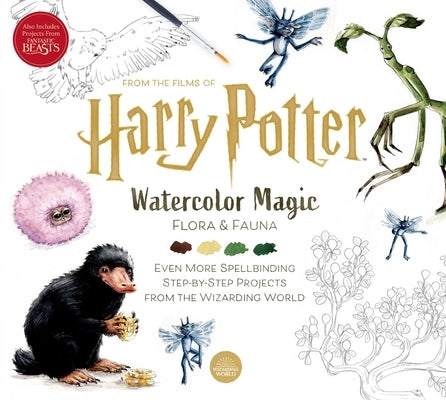 Harry Potter: Watercolor Magic: Flora & Fauna Paperback Insight Editions