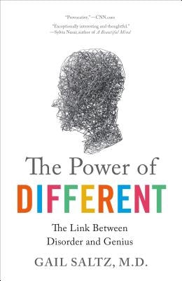 The Power of Different: The Link Between Disorder and Genius Paperback Flatiron Books
