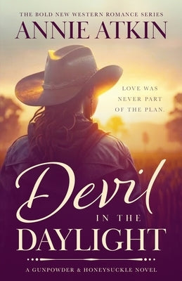 Devil in the Daylight by Atkin, Annie