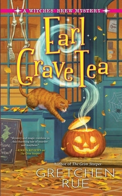 Earl Grave Tea by Rue, Gretchen