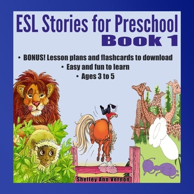 ESL Stories for Preschool: Book 1 Paperback Createspace Independent Publishing Platform