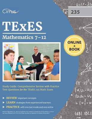 TExES Mathematics 7-12 Study Guide Paperback Trivium Test Prep