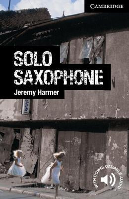 Solo Saxophone Level 6 Advanced Paperback Cambridge University Press