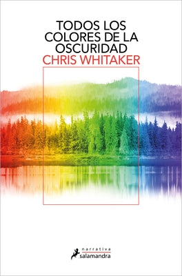 Todos Los Colores de la Oscuridad / All the Colors of the Dark by Whitaker, Chris