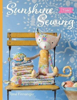 Tilda Sunshine Sewing Paperback David & Charles