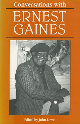 Conversations with Ernest Gaines Paperback University Press of Mississippi