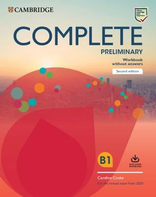 Complete Preliminary Workbook Without Answers with Audio Download: For the Revised Exam from 2020 Paperback Cambridge University Press