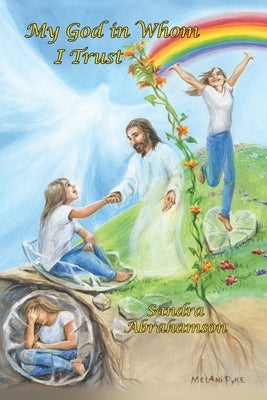 My God in Whom I Trust Paperback Xulon Press