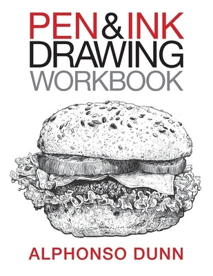 Pen and Ink Drawing Workbook Paperback Three Minds Press