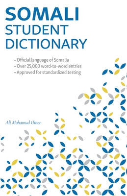 Somali Student Dictionary: English-Somali/ Somali-English Paperback Hippocrene Books