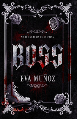 Boss (Spanish Edition) by Muñoz, Eva