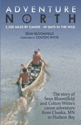 Adventure North Paperback 10,000 Lakes Publishing