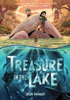 Treasure in the Lake: A Graphic Novel by Pamment, Jason