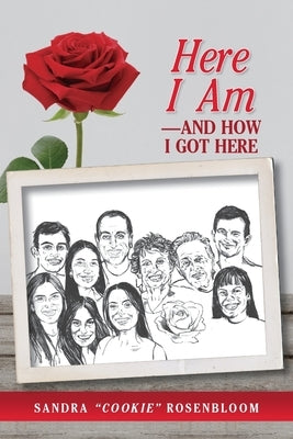 Here I Am-and How I Got Here Paperback Palmetto Publishing