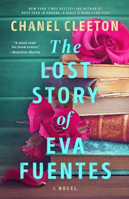 The Lost Story of Eva Fuentes by Cleeton, Chanel