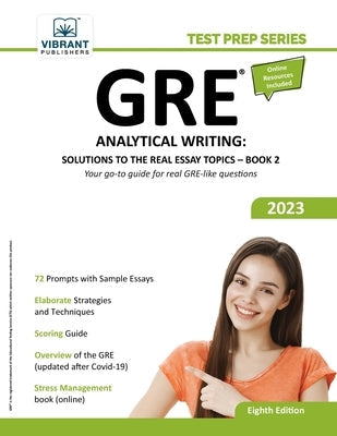 GRE Analytical Writing: Solutions to the Real Essay Topics - Book 2 Paperback Vibrant Publishers