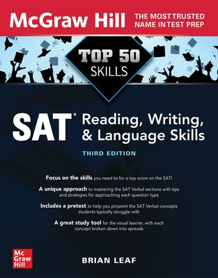 Top 50 SAT Reading, Writing, and Language Skills, Third Edition McGraw-Hill Companies