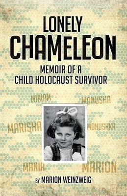 Lonely Chameleon Paperback Marion Weinzweig