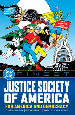 DC Finest: Justice Society of America: For America and Democracy by Fox, Gardner