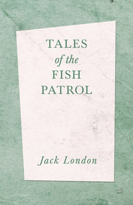 Tales of the Fish Patrol Paperback Read & Co. Classics