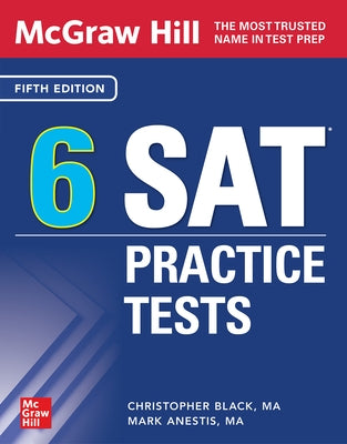 McGraw Hill 6 SAT Practice Tests, Fifth Edition Paperback McGraw-Hill Companies