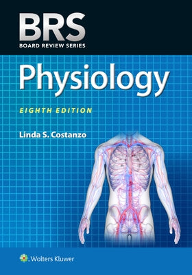 Brs Physiology Paperback LWW