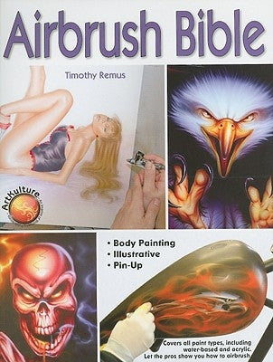 Airbrush Bible Paperback Wolfgang Publications