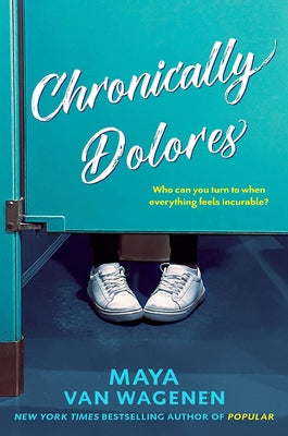 Dolores de Amor Crónicos / Chronic Love Pains by Van Wagenen, Maya