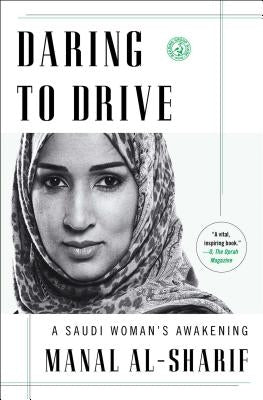 Daring to Drive: A Saudi Woman's Awakening Paperback Simon & Schuster